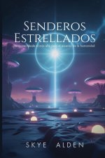 Senderos Estrellados