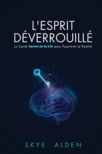 L'Esprit Déverrouillé