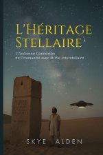 L'Héritage Stellaire