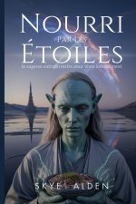 Nourri Par Les Étoiles