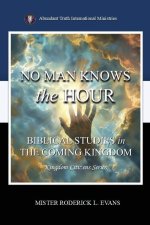 No Man Knows the Hour