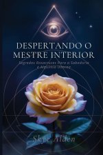 Despertando o Mestre Interior