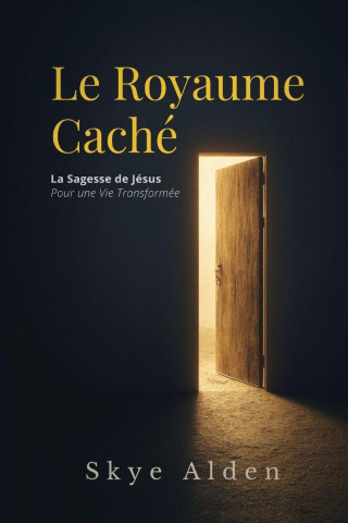 Le Royaume Caché