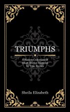 TRIUMPHS