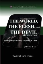 The World, The Flesh, and The Devil Deluxe Edition (3 Books in 1)