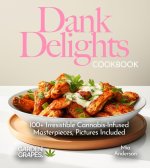 Dank Delights Cookbook