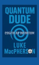 Quantum Dude