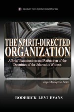 The Spirit-Directed Organization