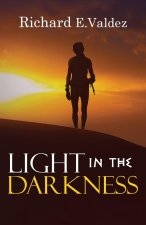 Light in the Darkness