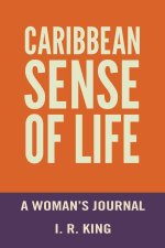 Caribbean Sense of Life
