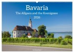 Bavaria.The Allgaeu and the Koenigssse (Wall Calendar 2026 DIN A2 landscape), CALVENDO 12 Month Wall Calendar