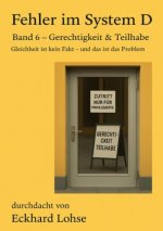 Fehler im System D  Band 6 Gerechtigkeit & Teilhabe