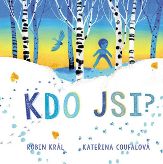Kdo jsi?