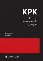 Kodeks postępowania karnego. Przepisy. Teksty Ustaw