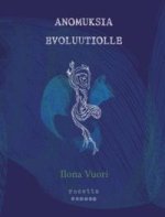 Anomuksia Evoluutiolle