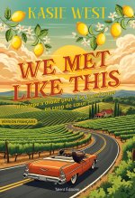 We Met Like This