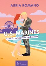 U S MARINES TOMO 3 TREGUA DE MEDIANOCHE