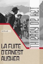 La fuite d'Ernest Ausher