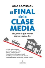 El final de la clase media