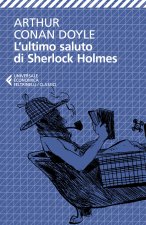 ultimo saluto di Sherlock Holmes