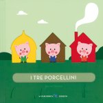 tre porcellini