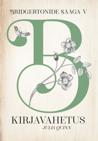 Kirjavahetus. Bridgertonide saaga 5. Osa