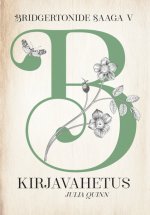 Kirjavahetus. Bridgertonide saaga 5. Osa