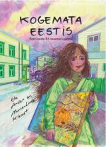 Kogemata eestis. Eesti keele b1-taseme lugemik