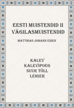 Eesti muistendid ii. Vägilasmuistendid