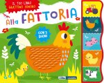 Alla fattoria. Grattino sonoro