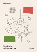 Tricolore sulla galassia