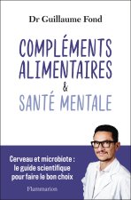 Bien choisir son complément alimentaire pour le cerveau et le microbiote