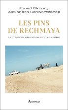 Les Pins de Rechmaya