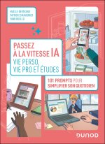 Passez à la vitesse IA : vie perso, vie pro et études
