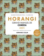 Horangi - Grand manuel de coréen - 2e éd.