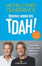Heureux comme un TDAH