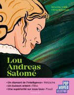 Lou Andreas-Salomé - Si tu veux une vie, vole-la