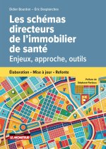 Élaborer un schéma directeur immobilier hospitalier