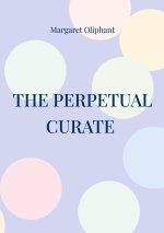 THE PERPETUAL CURATE