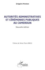 Autorités administratives et cérémonies publiques au Cameroun
