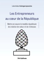 Les Entrepreneurs au coeur de la République