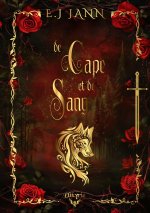 DE CAPE ET DE SANG : COEURS CHASSES - 1