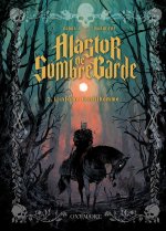 Alastor de Sombregarde - Tome 1