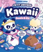 Mon petit monde kawaii - Dessin et Cie