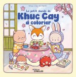 Le petit monde de Khuc Cay à colorier