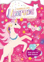 J'habille les Licornes - Vive les paillettes !