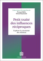 Moi, toi, nous...Petit traité des influences réciproques - 2e éd