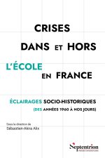 Crises dans et hors l'école en France