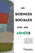 Les sciences sociales face aux armées