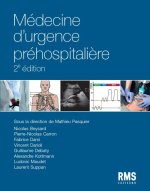 MEDECINE D'URGENCE PREHOSPITALIERE : 2E EDITION
